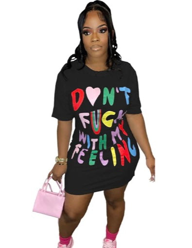 Don’t play wit it shirt dress